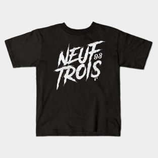 Neuf Trois | 93 | Saint Denis | St. Denis Kids T-Shirt